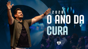 Read more about the article 2026: O Ano da Cura